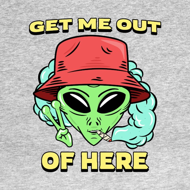 get me out of here alien by WOAT